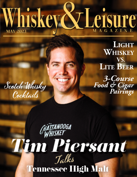 Whiskey & Leisure Magazine: May 2023