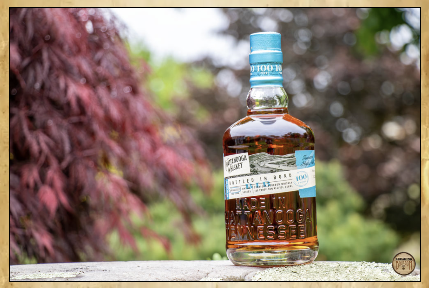 Breaking Bourbon: Chattanooga Whiskey Bottled in Bond Bourbon Vintage Series: Spring 2022